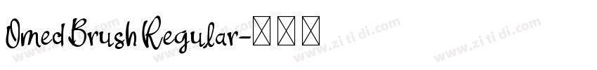 Omed Brush Regular字体转换